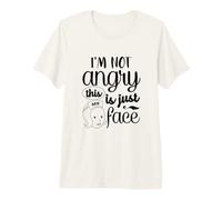 Je ne suis Pas en colère, C'est Juste Mon Visage T-Shirt Haut de Gamme