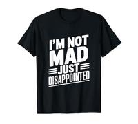 Je ne suis Pas en colère, Juste Un Humour Sarcastique déçu T-Shirt Graphique avec Valeur