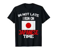 Je ne suis Pas en Retard, Je Cours à l'heure Japonaise | Funny Japan T-Shirt