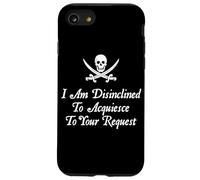 Je ne suis pas enclin à accepter votre demande Pirate Coque pour iPhone SE (2020) / 7 / 8