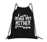 Je Ne Suis Pas Encore Mort Unisexe Sac À Dos À Cordon Réglable Sacs De Sport Pliable Sac À Cordon Pour Yoga Natation Gymnastique