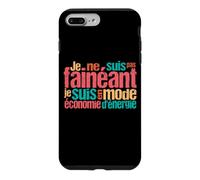 Je ne suis Pas fainéant, Je suis en Mode économie d'énergie Coque pour iPhone 7 Plus/8 Plus
