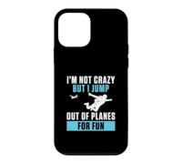 Je ne suis Pas Fou mais Je Saute d'un Avion pour m'amuser et Sauter en Parachute Coque pour iPhone 12 Mini