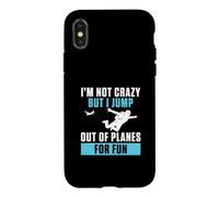 Je ne suis Pas Fou mais Je Saute d'un Avion pour m'amuser et Sauter en Parachute Coque pour iPhone X/XS