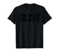 Je ne suis pas fou T-Shirt