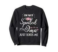 Je ne suis pas gâtée, ma mère m'aime tout simplement Sweatshirt