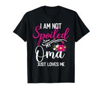 Je ne suis pas gâtée, ma mère m'aime tout simplement T-Shirt