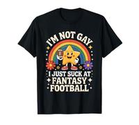 Je ne suis Pas Gay, Je suis Juste nul au Fantasy Football T-Shirt