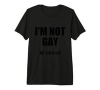 Je ne suis Pas Gay mais 20$, C'est 20$ avec Un Dessin Amusant d'écriture Noire T-Shirt Haut de Gamme