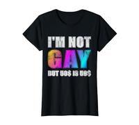 Je ne suis Pas Gay mais 50$ C'est 50$ T-Shirt, Femme, Noir, L