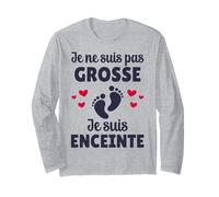 Je Ne suis Pas Grosse Je suis Enceinte Cadeau Grossesse Manche Longue
