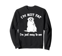 Je ne suis Pas Grosse. Je suis Juste Facile de Voir Le Sweatshirt
