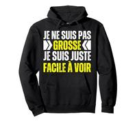 Je Ne suis Pas Grosse Ventre Femme Humour J'Ai Pas Gros Bide Sweat à Capuche