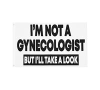 Je Ne Suis Pas Gynécologue, Mais Je Vais Jeter Un Coup D'Œil. Drapeau Couleurs Vives Drapeau De Jardin Solide Garden Flag Pour Maison Extérieur Intérieur 90X150Cm