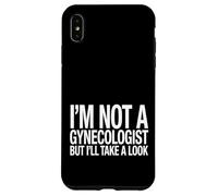 Je ne suis Pas gynécologue, mais Je Vais y Jeter Un œil drôle, Docteur. Coque pour iPhone XS Max