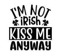 je ne suis pas irlandais, embrasse-moi quand même Stickers muraux en vinyle 42x45cm Personnalisation Noir