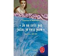 Je ne suis pas jolie, je suis pire