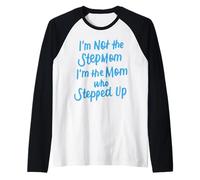 Je Ne suis Pas La Belle Mère Je suis La Mère Qui A Intensifi Manche Raglan