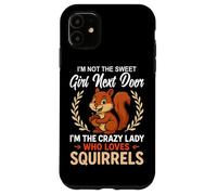 Je ne suis pas la gentille fille d'à côté des écureuils Coque pour iPhone 11