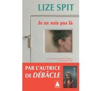 Je ne suis pas là