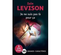 Je ne suis pas là pour ça