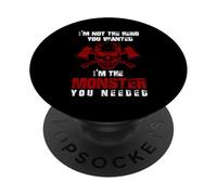 Je ne suis Pas Le héros Que tu voulais, Je suis Le Monstre Dont tu avais Besoin PopSockets PopGrip Adhésif