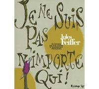 Je ne suis pas n'importe qui !