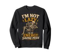 Je ne suis Pas Paresseux, Je suis en Mode économie d'énergie Funny Lazy Sweatshirt