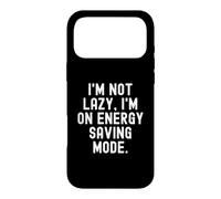 Je ne suis Pas Paresseux, Je suis en Mode économie d'énergie Funny Sarcastic Coque pour iPhone 17 Pro Max