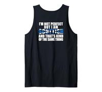Je NE suis Pas Parfait mais ÉCOSSAIS C'est Un Peu PAREIL Meme on Back Débardeur