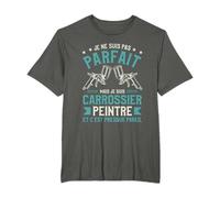 Je Ne Suis Pas Parfait Mais Je Suis Carrossier Peintre T-Shirt