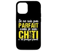Je Ne suis Pas Parfait mais Je suis Ch’ti Humour Nord Coque pour iPhone 12/12 Pro