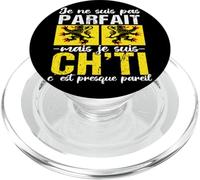 Je Ne suis Pas Parfait mais Je suis Ch’ti Humour Nord PopSockets PopGrip pour MagSafe