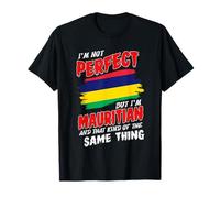 Je ne suis Pas Parfait mais Je suis Mauritian Flag Mauritius T-Shirt