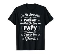 Je ne suis Pas Parfait mais Je suis Papy Donc C'est Un Peu T-Shirt Graphique avec Valeur, Homme, Noir, S