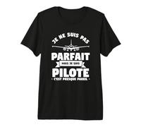 Je Ne suis Pas Parfait mais Je suis Pilote Aviation T-Shirt Haut de Gamme