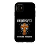 Je ne suis Pas Parfait, mais Mon Dieu, ça Suffit Coque pour iPhone 11