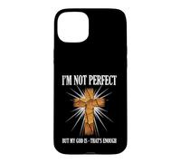 Je ne suis Pas Parfait, mais Mon Dieu, ça Suffit Coque pour iPhone 15 Plus
