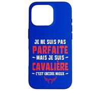 Je Ne suis Pas Parfaite mais Cavalière C'est Encore Mieux Coque pour iPhone 16 Pro