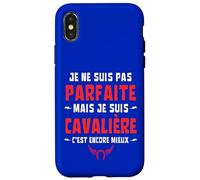 Je Ne suis Pas Parfaite mais Cavalière C'est Encore Mieux Coque pour iPhone X/XS
