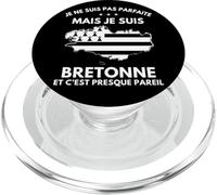Je Ne suis Pas Parfaite mais Je suis Bretonne Bretagne PopSockets PopGrip pour MagSafe