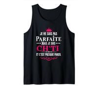 je ne suis pas parfaite mais je suis ch'ti Débardeur