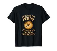 Je ne suis pas perdu - Humour Aventure Compas Vintage T-Shirt