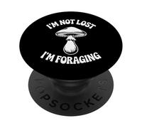 Je ne suis Pas Perdu, Je Cherche des Champignons PopSockets PopGrip Adhésif