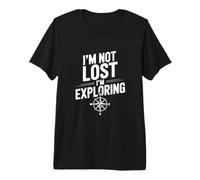 Je ne suis Pas Perdu, j'explore Les Voyages d'aventure T-Shirt Haut de Gamme