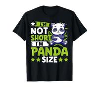 Je ne suis Pas Petit, J'Ai la Taille d'un Panda T-Shirt