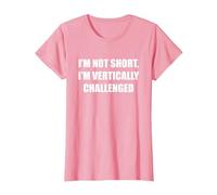 Je ne suis Pas Petit, Je suis confronté à Un défi Vertical T-Shirt, Femme, Rose, S