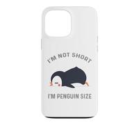 Je ne suis Pas Petit, Je suis Un Pingouin de la Taille d'un Mignon Amateur de Pingouins Coque pour iPhone 13 Pro Max