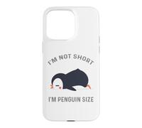 Je ne suis Pas Petit, Je suis Un Pingouin de la Taille d'un Mignon Amateur de Pingouins Coque pour iPhone 15 Pro Max