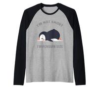Je ne suis Pas Petit, Je suis Un Pingouin de la Taille d'un Mignon Amateur de Pingouins Manche Raglan